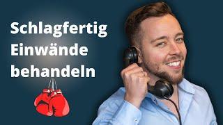 Einwandbehandlung - So funktionierts (Anleitung)