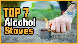 Best Alcohol Stoves 2022 | Top 7 Most Efficient Alcohol Stoves For Backpacking And Camping