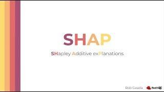 Shapley Additive Explanations (SHAP)