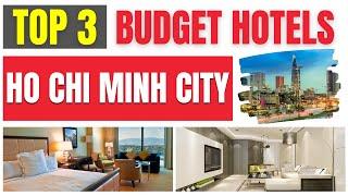 Best Budget Hotels in Ho Chi Minh City | Find the lowest rates here !