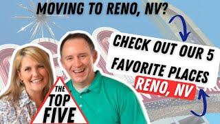 Moving to Reno, Nevada? Our 5 Favorite Things To Do in Northern Nevada