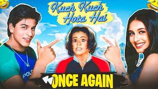 Kuch Kuch Hota Hai Once Again | JHALLU BHAI