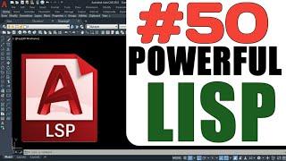 "50 Powerful AutoCAD Productive Lisp Programs : Best CAD Tutorials"