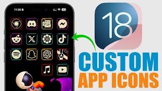 iOS 18 - How To Install CUSTOM App Icons