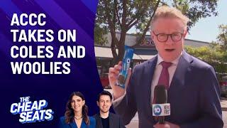 ACCC Lawsuit Against Coles And Woolworths | The Cheap Seats | Channel 10