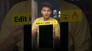 Edit in 1 click #youtubeshorts #rkediting