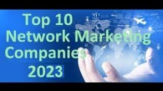 The top 10 network marketing companies 2024