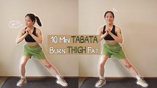 10 min #TABATA burn THIGH fat - No repeat, No equipment #stayathome