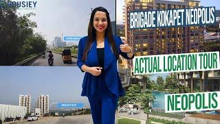 Brigade Neopolis Hyderabad | Actual Location Tour | Brigade Kokapet Project