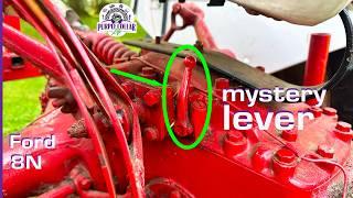 Ford 8N mystery lever under the seat - explained and demonstrated