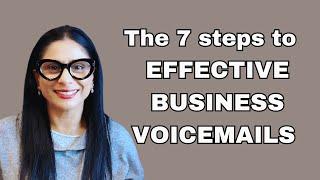 7 Simple Steps To Make Your Voicemails Actually Get Responses!