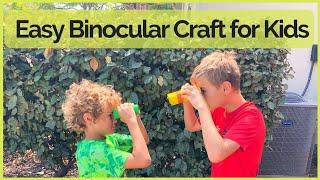 BINOCULAR CRAFT (FOR PRESCHOOLERS AND LITTLE KIDS)