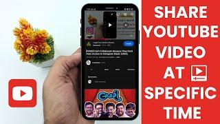 How to Share YouTube Video at Specific Timestamp (2024 Guide)