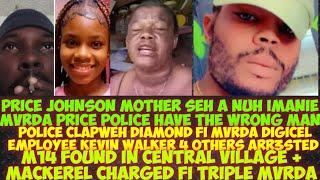 Price Johnson Mom Says Imanie Innocent/Copz ClapWeh Diamond Fi MvRDA Kevin/Mackerel Charge 3 MvRDA