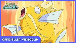 Kräftiges Karpador! | Pokémon Reisen: Die Serie | Offizieller Videoclip