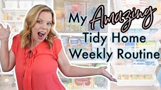 My AMAZING Weekly Routine for a Tidy Home!