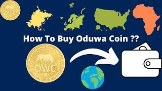 How To Buy ODUWA COIN??