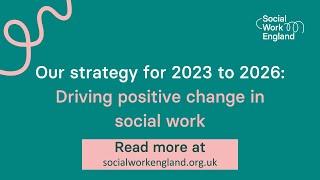 Our strategy for 2023 to 2026: Driving positive change in social work