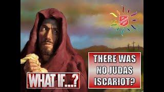 Sunshine Salvos Online Service October 13 2024 "What if...Judas never existed?" Edition