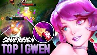 WILD RIFT GWEN - TOP 1 GWEN GAMEPLAY - SOVEREIGN RANKED