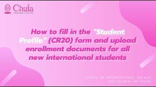 How to fill in the Student Profile (CR20) & upload documents for new international students