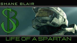 Life of a Spartan (Master Chief/Halo Tribute Song)