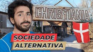 CHRISTIANIA, A SOCIEDADE ALTERNATIVA NA DINAMARCA