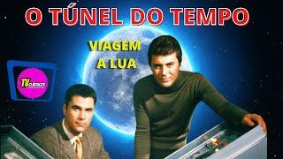 OTunel do Tempo: Uma viagem a Lua (episódio 2)