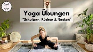 Yoga-Übungen für den Rücken, die Schultern & den Nacken I 20 Minuten Sequenz