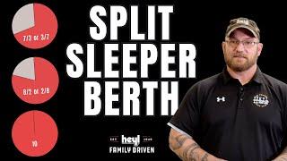 Split Sleeper Berth EXPLAINED!