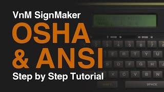 VnM4 SignMaker - OSHA / ANSI Signs