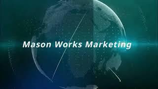 Mason Works Marketing