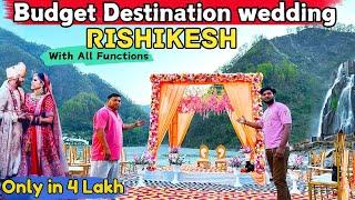 Budget Destination Weddings in Rishikesh l Under 5 lakh l Best Place for Destination Wedding