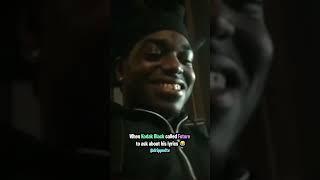 Kodak Black Calls Future to Ask About His Lyrics 