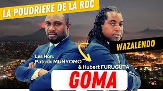 GOMA : LA POUDRIERE DE LA RDC"« Chers collègues Députés de l’Est, quittez les groupes armés »