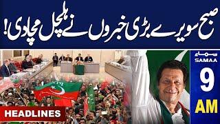 Big News for PTI | SAMAA 9 AM News Headlines | 31 Dec 2024 | SAMAA TV