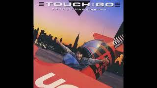 (1986) Toshiki Kadomatsu - Touch And Go (Full Album)