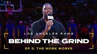 Behind The Grind Ep. 3 | The Work Works