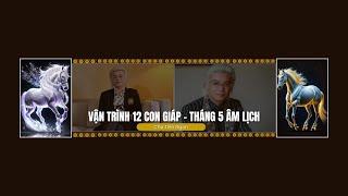 Tử Vi 2025 | VẬN TRÌNH 12 CON GIÁP THÁNG NHÂM NGỌ 2025 CÓ GÌ ĐẶC BIỆT? 