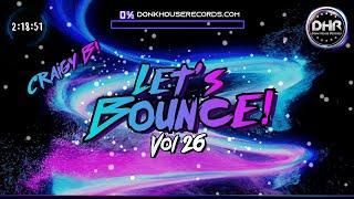 Craigy B! - Let's Bounce! Vol 26 - DHR