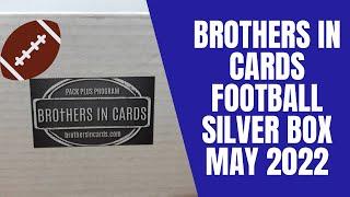 Brothers in Cards Football Silver Box - May 2022 - Case Hit & Auto /10 Hit!!!