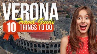 TOP 10 Things to do in Verona, Italy 2024!