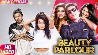 Beauty Parlor (Official Video)| Jindua | Neha Kakkar & Ikka | Jaidev Kumar| Latest Punjabi Song 2017