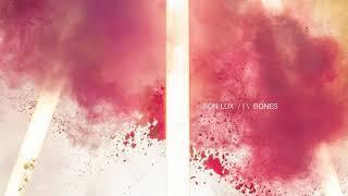 Son Lux — "Your Day Will Come" (Official Audio)