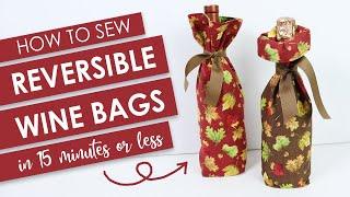  The Quick & Easy Way to Sew a Reversible Wine Bag