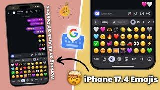 iOS 17.4 Emojis On Android | How To Get iOS 17.4 Emojis On Android | SpoilerTech