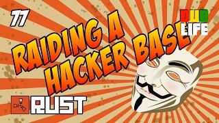 Raiding A Hacker Base - Rust - Dublife 77