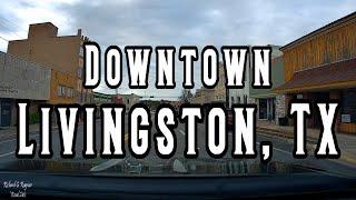 Driving Downtown Livingston, TX (Dash Cam)