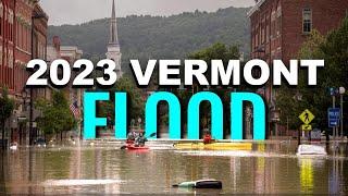 Vermont’s Unusual Flood of 2023