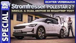 Stromfresser Polestar2 ? Echter Langstrecken-Verbrauch von Single- & Dual-Motor im Roadtrip